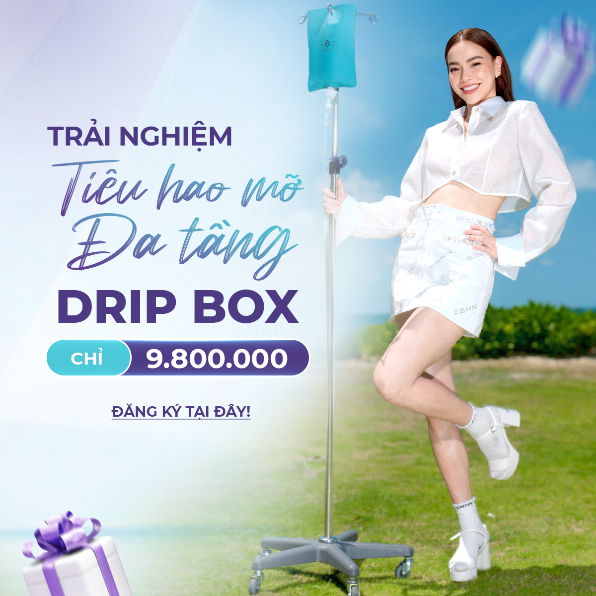 “Độ” dáng thon - Đón hè bùng nổ với ưu đãi Drip Box