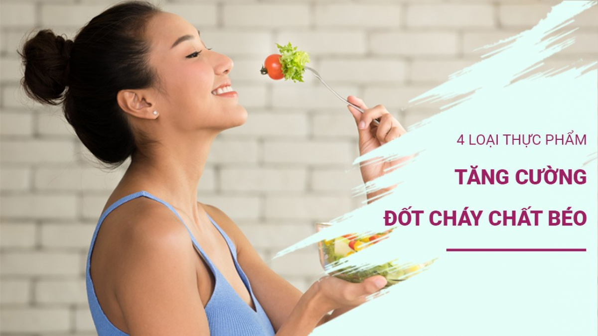 thực phẩm đốt cháy chất béo