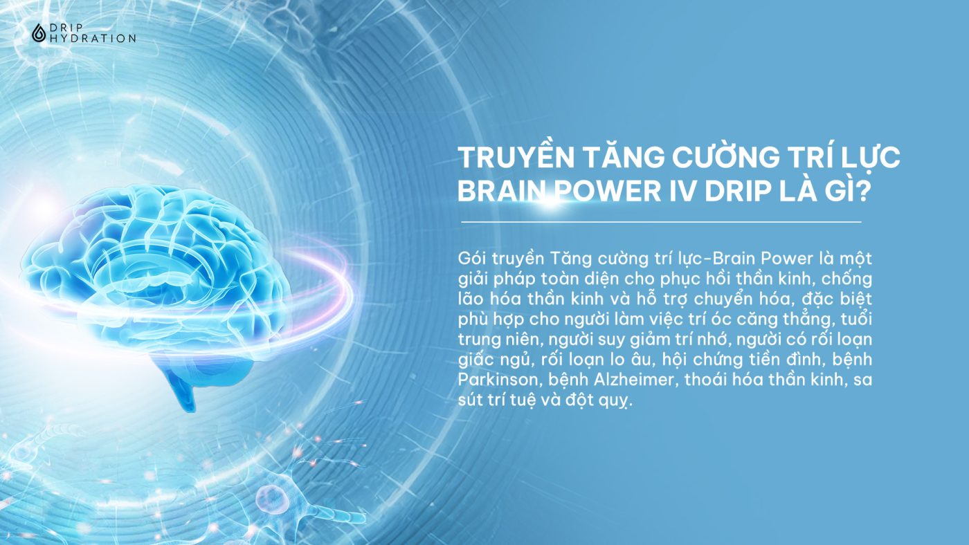 Thông tin chi tiết gói truyền tăng trí lực Brain Power IV Drip