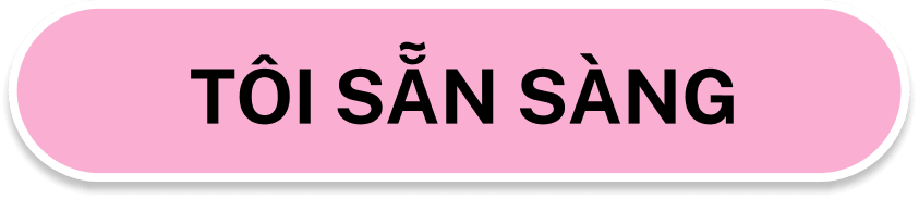 Tôi sẵn sàng
